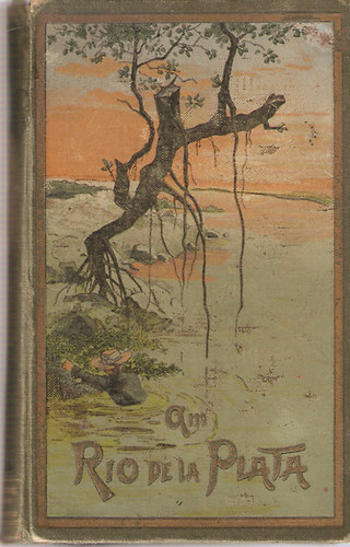 Karl May - Am Rio de la Plata