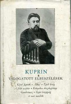 Kuprin - V�logatott elbesz�l�sek