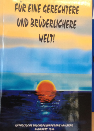 Fr eine gerechtere und brderlichere Welt!