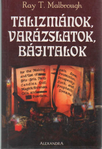 R. T. Malbrough - Talizm�nok, var�zslatok, b�jitalok