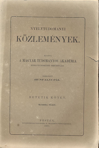 Hunfalvy Pl  (szerk.) - Nyelvtudomnyi kzlemnyek - 7. ktet 2. fzet - 1869.