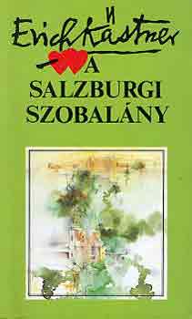 Eric Kastner - A salzburgi szobal�ny