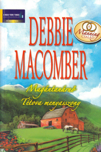 Debbie Macomber - Magntanrn - Ttova menyasszony