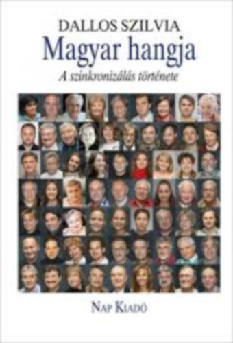 Dallos Szilvia - Magyar hangja -A szinkronizls trtnete-