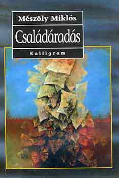 Mszly Mikls - Csaldrads