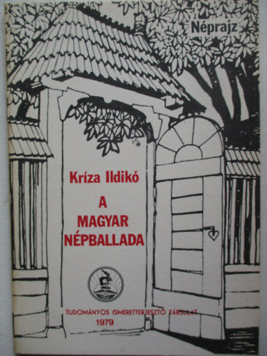 Kriza Ildik - A magyar npballada