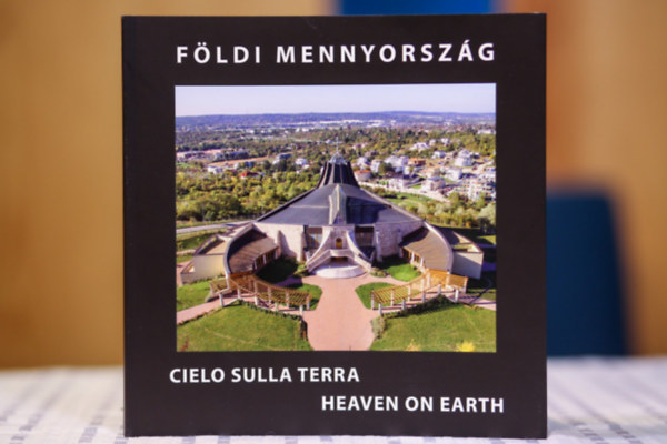 Fldi mennyorszg - Cielo Sulla Terra - Heaven on earth