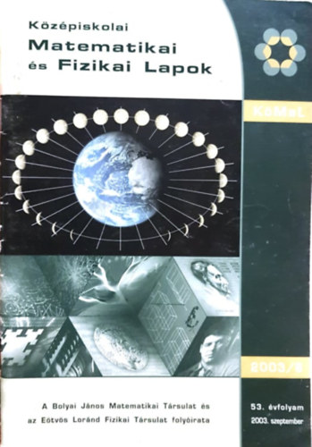 Nagy Gyula  (főszerk) - Középiskolai matematikai és fizikai lapok 53. évfolyam 2003/6 szeptember