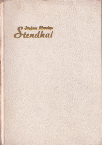 Lszl Ferenc  (for.) - Zweig Stendhal (rl-rl)