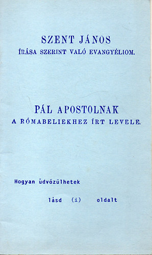 Pl Apostolnak a rmabeliekhez rt levele