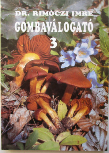 Dr. Rim�czi Imre - Gombav�logat� 3