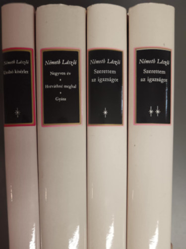 N�meth L�szl� - 5 N�meth L�szl� m� 4k�tetben Negyven �v - Horv�thn� meghal + Gy�sz + Utols� k�serlet I.+Szerettem az igazs�got I-II.