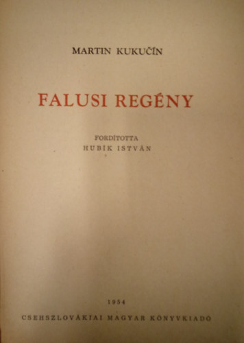 Martin Kukucin - Falusi regny