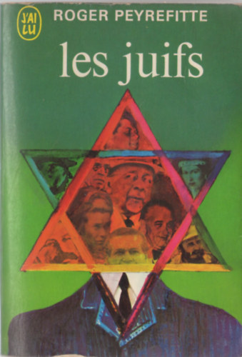 Roger Peyrefitte - Les Juifs