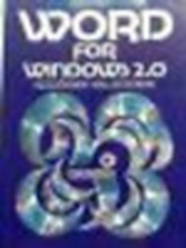 Ger J.-Reich G - Word for windows 2.0 (kezdknek s haladknak)
