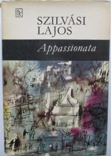 Szilvási Lajos - Appassionata
