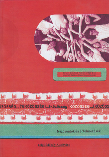 Sipos Eszter - Tomcs�nyi Krist�f  (szerk.) - K�z�ss�g (N�z�pontok �s �rtelmez�sek)