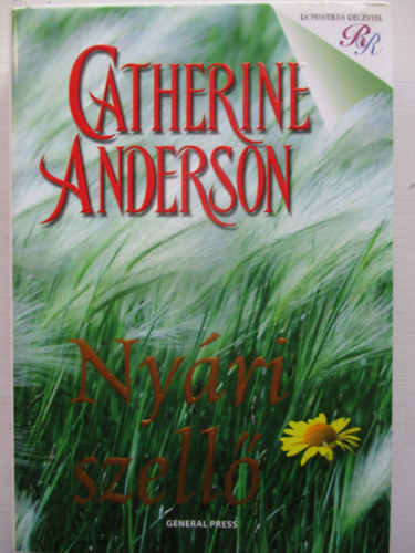 Catherine Anderson - Nyri szell