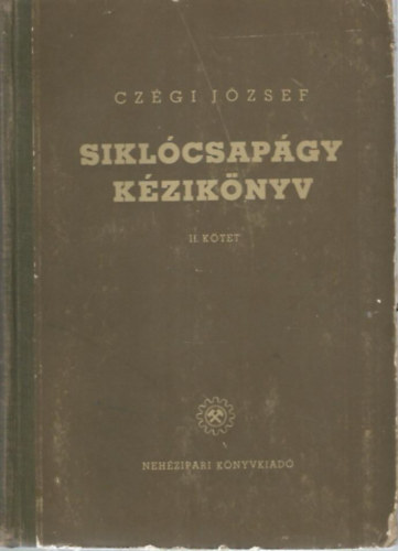 Cz�gi J�zsef - Sikl�csap�gy k�zik�nyv II.
