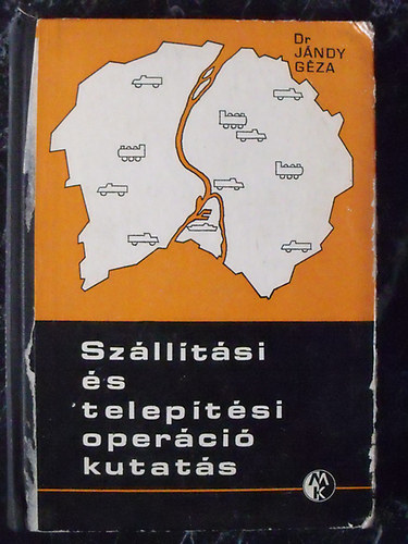 Dr. J�ndy G�za - Sz�ll�t�si �s telep�t�si oper�ci�kutat�s