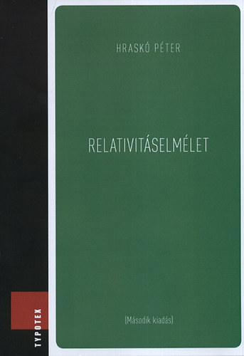 Hrask Pter - Relativitselmlet