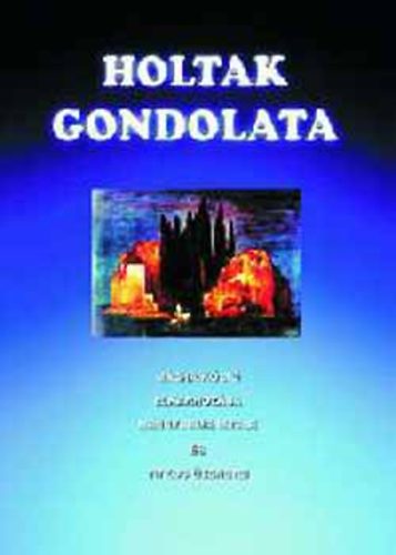 Efraim Israel - Holtak gondolata