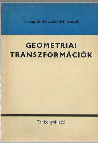 Vigassy Lajos - Geometriai transzformcik