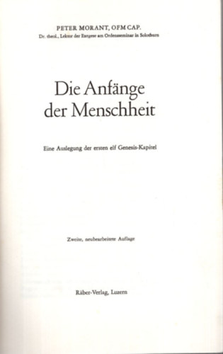 Peter Morant OFM CAP - Die Anfange der Menschheit