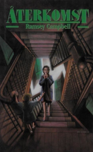 Ramsey Campbell - Aterkomst