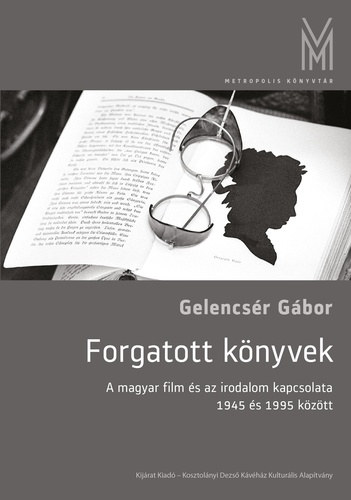 Gelencs�r G�bor - Forgatott k�nyvek