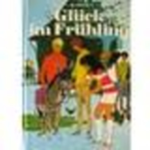 L.M.Alcott - Gl�ck Im Fr�hling