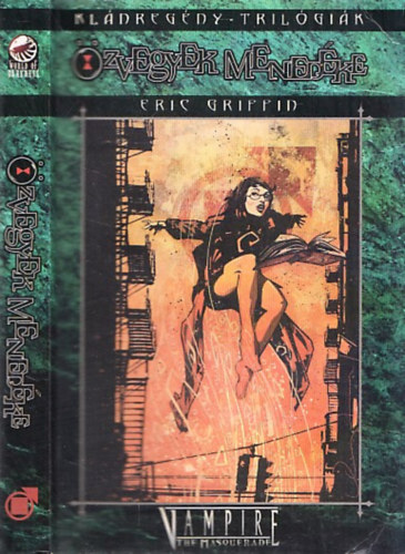 Eric Griffin - Klánregény-trillógiák: Özvegyek menedéke (Tremere I.)