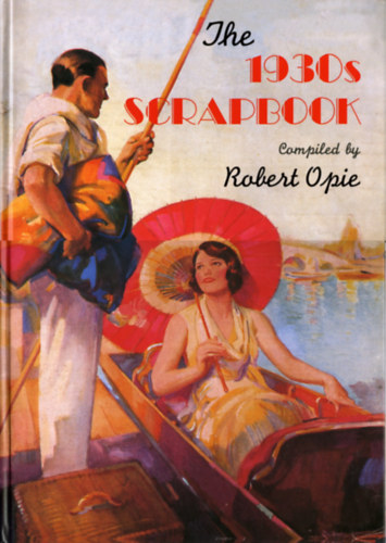 Robert Opie - Scrapbook - The 1930s