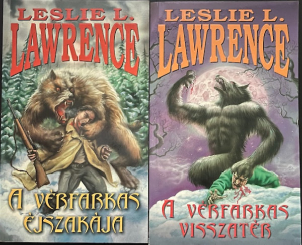 Leslie L. Lawrence - 2 db. krimi (A vrfarkas jszakja + A vrfarkas visszatr)