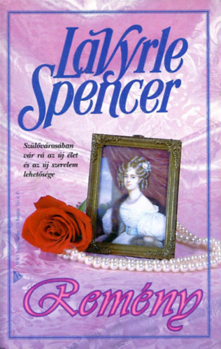 LaVyrle Spencer - Rem�ny (Spencer)