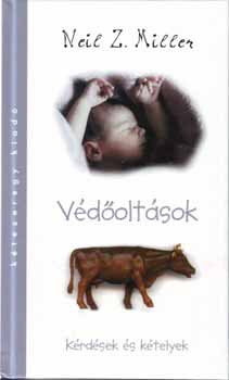 Neil Z. Miller - V�d�olt�sok