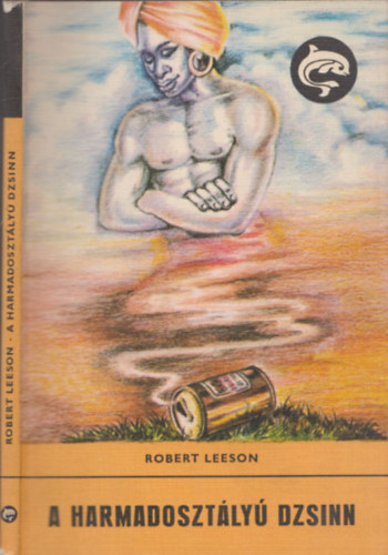 Robert Leeson - A harmadoszt�ly� dzsinn (Delfin)
