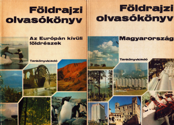 Nagy Vendeln�  (szerk.) - 2 db F�ldrajzi olvas�k�nyv: Magyarorsz�g + Az Eur�p�n k�v�li f�ldr�szek