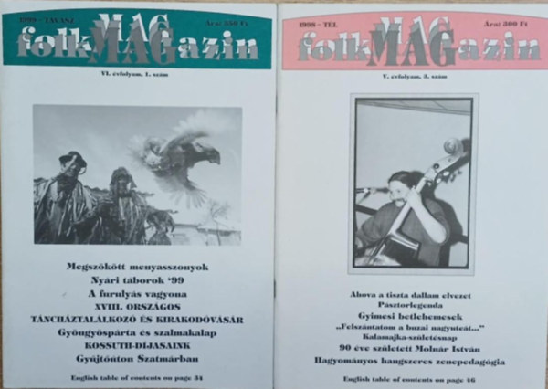 Nagy Zolt�n  (f�szerk.) - 2 db Folk Magazin: 1998. t�l �s 1999. tavasz