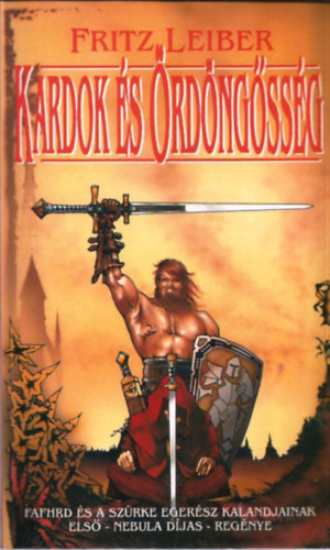 Fritz Leiber - Kardok s rdngssg