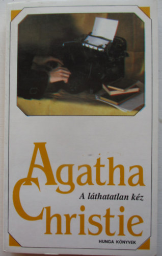 Agatha Christie - A l�thatatlan k�z