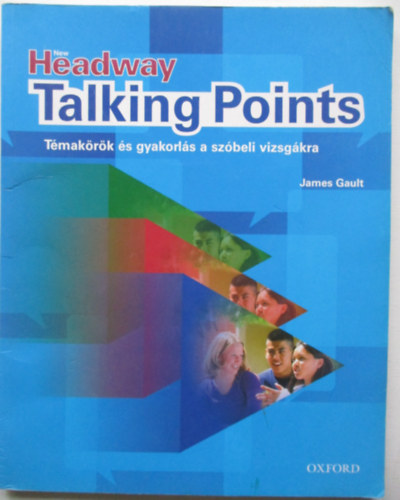 James Gault - New Headway Talking Points (Tmakrk s gyakorls)