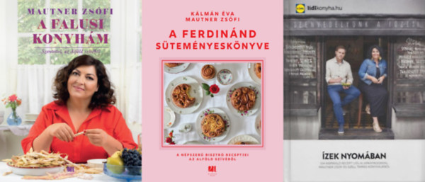 Sz�ll Tam�s, K�lm�n �va Mautner Zs�fi - 3 db Mautner Zs�fi szak�csk�nyv: A falusi konyh�m - Szeretettel, az Alf�ld sz�v�b�l + A Ferdin�nd s�tem�nyesk�nyve - A n�pszer� bisztr� receptjei az Alf�ld sz�v�b�l + �zek nyom�ban - 104 inspir�l� recept Lidl-alapanyagokkal