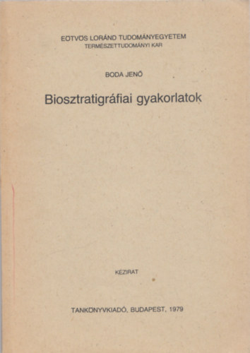 Boda Jen - Biosztratigrfiai gyakorlatok