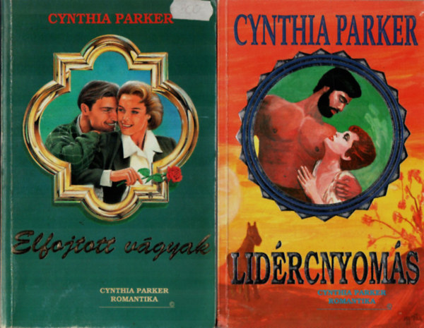 Cynthia Parker - 2 db Cynthia Parker egytt: Lidrcnyoms, Elfojtott vgyak.