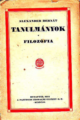 Alexander Bern�t - Tanulm�nyok - Filoz�fia