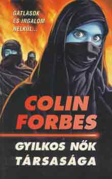 Colin Forbes - Gyilkos nk trsasga