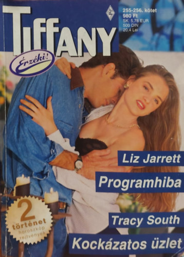 Tracy South Liz Jarrett - Tiffany 255-256. (Programhiba, Kockzatos zlet)