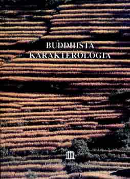 Farkas L�rinc Imre Kiad� - Buddhista karakterol�gia