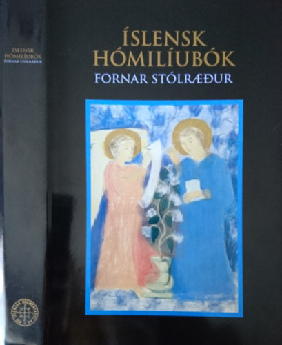 slensk Hmilubk- Fornar stlraedur (Izlandi homliaknyv- kori prdikcik)